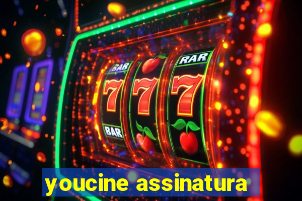 youcine assinatura